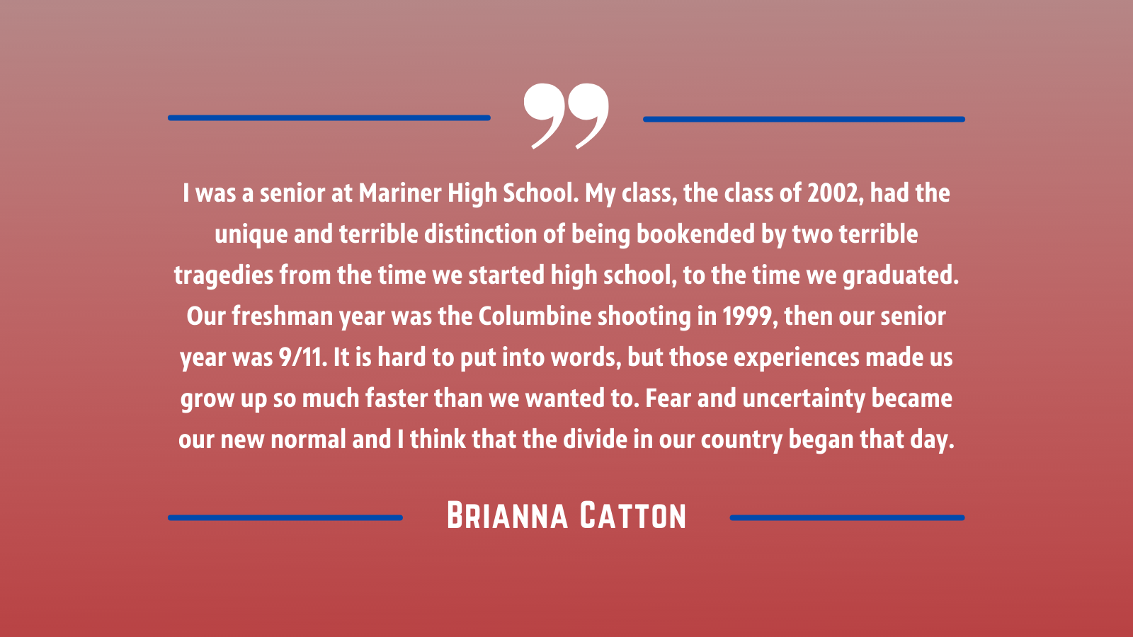 September 11 - Brianna Catton